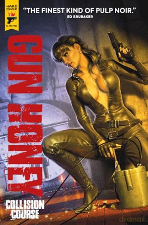Gun Honey: Collision Course: 3 - Charles Ardai [KSIĄŻKA]