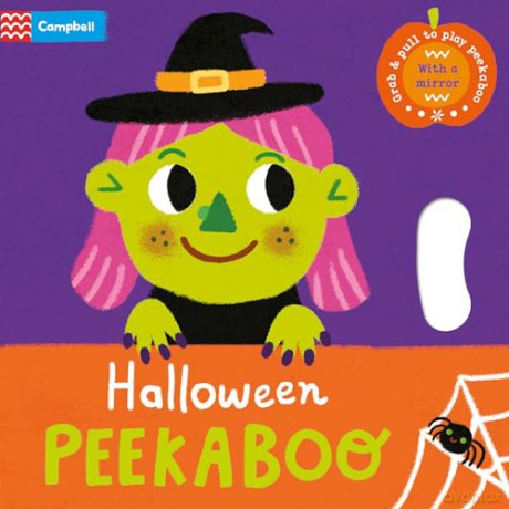 Halloween Peekaboo: With grab-and-pull pages and a mirror - the perfect Halloween gift for babies!: 7 (Peekaboo!, 7) - Campbell Books [KSIĄŻKA]