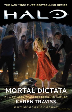 Halo: Mortal Dictata: Book Three of the Kilo-Five Trilogy: 13 - Karen Traviss [KSIĄŻKA]
