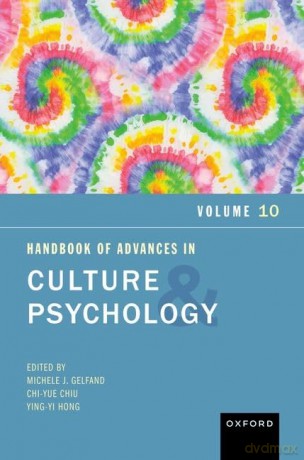 Handbook of Advances in Culture and Psychology, Volume 10: Volume 10 - Michele J. Gelfand [KSIĄŻKA]