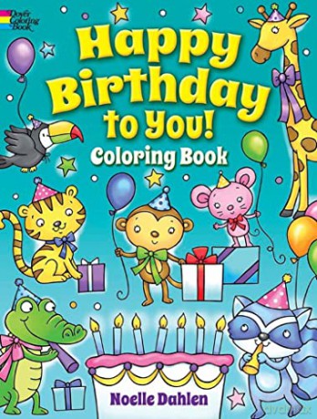 Happy Birthday to You! Coloring Book (Dover Coloring Books) - Noelle Dahlen [KSIĄŻKA]
