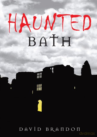 Haunted Bath - David Brandon [KSIĄŻKA]