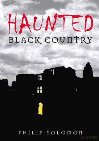 Haunted Black Country - Philip Solomon [KSIĄŻKA]