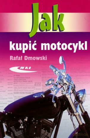 Jak kupić motocykl WKŁ [KSIĄŻKA]