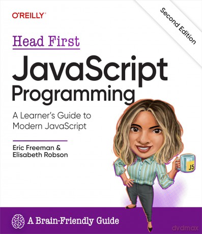 Head First JavaScript Programming: A Learner's Guide to Modern JavaScript - Eric Freeman [KSIĄŻKA]