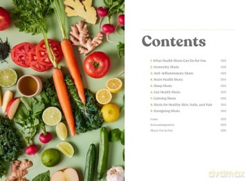 Health Shots: 50 Simple Tonics to Help Improve Immunity, Ease Anxiety, Boost Energy, and More - Toby Amidor [KSIĄŻKA]