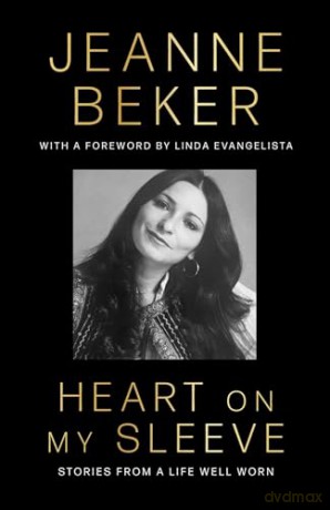 Heart on My Sleeve: Stories from a Life Well Worn - Jeanne Beker [KSIĄŻKA]