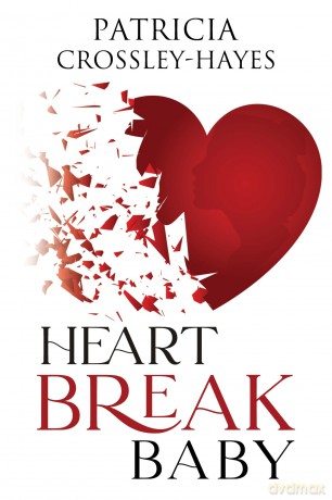 Heartbreak Baby - Patricia Crossley Hayes [KSIĄŻKA]
