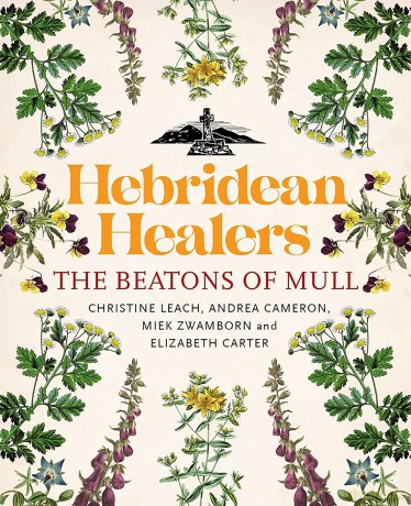Hebridean Healers: The Beatons of Mull - Christine Leach [KSIĄŻKA]