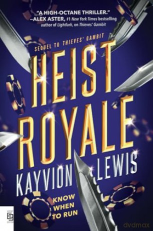 Heist Royale: Thieves' Gambit, Book 2 - Lewis Kayvion [KSIĄŻKA]