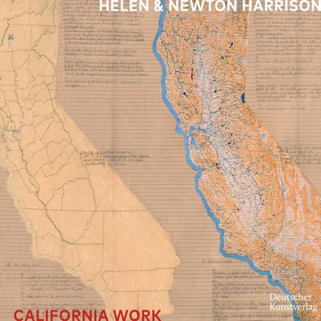 Helen and Newton Harrison: California Work - Monica Manolescu [KSIĄŻKA]