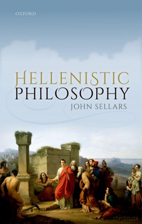 Hellenistic Philosophy - John Sellars [KSIĄŻKA]
