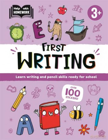 Help With Homework: Age 3+ First Writing (Learn writing and pencil skills ready for school) [KSIĄŻKA]