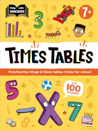Help With Homework: Age 7+ Times Tables (Practise Key Stage 2 times tables tricks for school) [KSIĄŻKA]