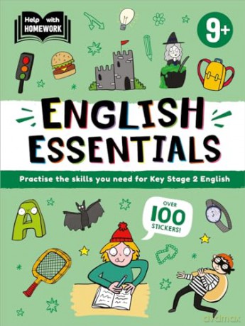 Help With Homework: Age 9+ English Essentials (Practise the skills you need for Key Stage 2 English) [KSIĄŻKA]