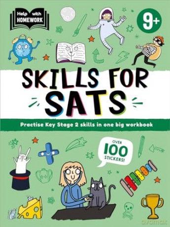 Help With Homework: Age 9+ Skills for SATs (Practise Key Stage 2 skills in one big workbook) [KSIĄŻKA]
