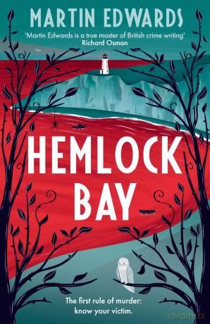 Hemlock Bay: From the 'true master of British crime writing', a chilling and twisty Golden Age mystery (Rachel Savernake) - Martin Edwards [KSIĄŻKA]
