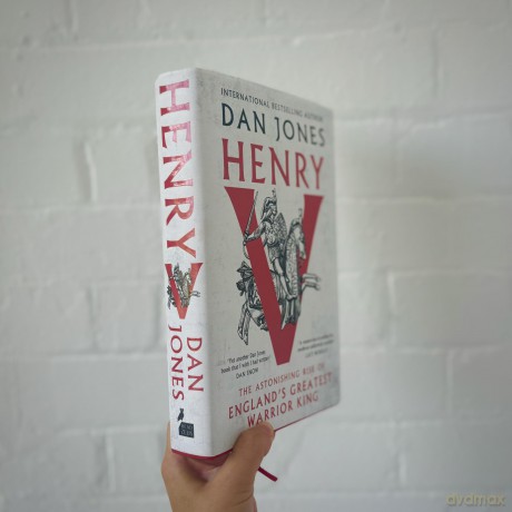 Henry V: The Astonishing Rise of England's Greatest Warrior King - Dan Jones [KSIĄŻKA]