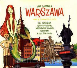 Jak powstała Warszawa [KSIĄŻKA]