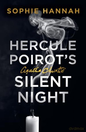 Hercule Poirot's Silent Night: The New Hercule Poirot Mystery (A New Hercule Poirot Mystery) - Sophie Hannah [KSIĄŻKA]