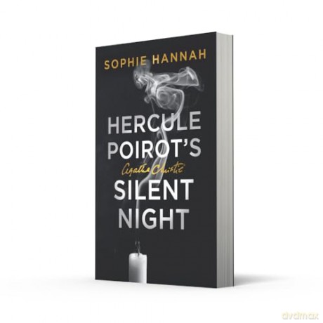 Hercule Poirot's Silent Night: The New Hercule Poirot Mystery (A New Hercule Poirot Mystery) - Sophie Hannah [KSIĄŻKA]