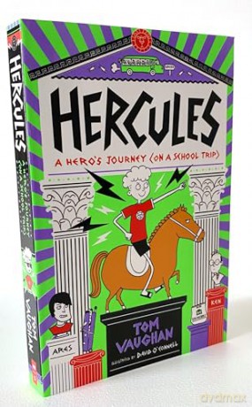 Hercules 2: A Hero's Journey (on a School Trip): the second book in the hilarious, highly illustrated Greek myth inspired series - Tom Vaughan [KSIĄŻKA]