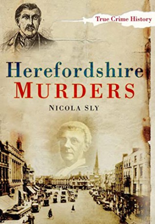 Herefordshire Murders - Nicola Sly [KSIĄŻKA]