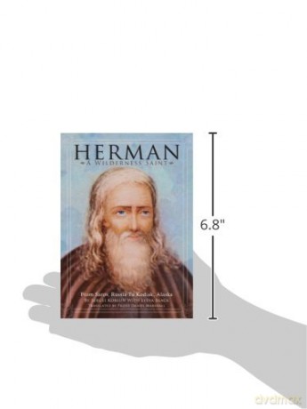 Herman: A Wilderness Saint: From Sarov, Russia to Kodiak, Alaska - Sergei Korsun [KSIĄŻKA]