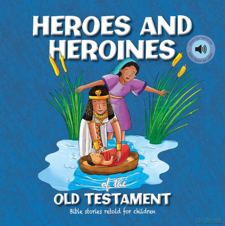 Heroes and Heroines of the Old Testament (Children's Bible Storybooks) - Janice Emmerson [KSIĄŻKA]