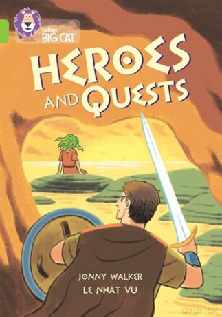 Heroes and Quests: Band 11/Lime (Collins Big Cat) - Jonny Walker [KSIĄŻKA]