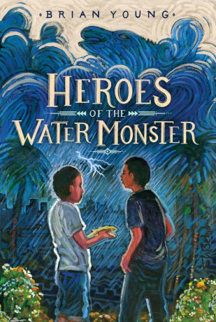 Heroes of the Water Monster - Brian Young [KSIĄŻKA]