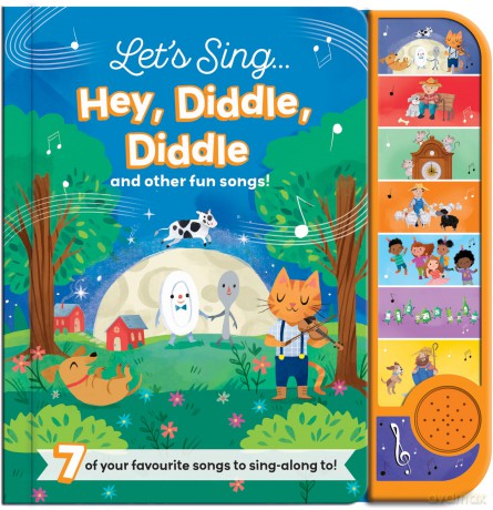 Hey Diddle Diddle Nursery Rhyme Sound Book - 7 Songs To Play And Sing [KSIĄŻKA]