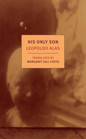 His Only Son (New York Review Books Classics): With Dona Berta - Margaret Jull Costa [KSIĄŻKA]