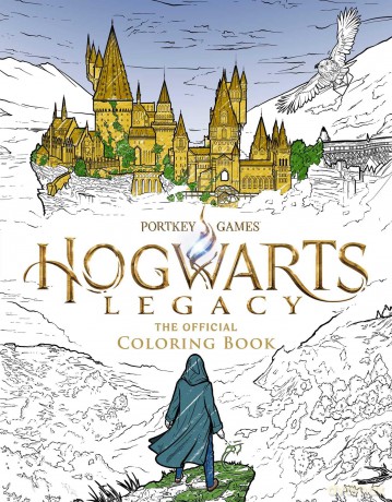 Hogwarts Legacy: The Official Coloring Book: Color Your Legacy (Harry Potter) [KSIĄŻKA]