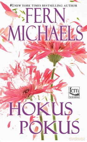 Hokus Pokus: 9 (Sisterhood) - Fern Michaels [KSIĄŻKA]