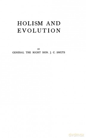 Holism and Evolution - Jan Christiaan Smuts [KSIĄŻKA]