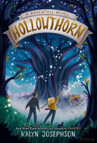 Hollowthorn: A Ravenfall Novel - Kalyn Josephson [KSIĄŻKA]