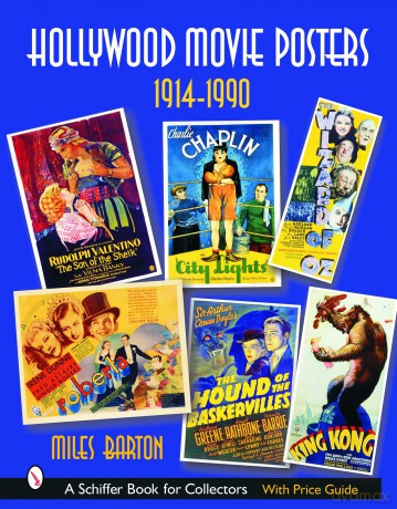 HOLLYWOOD MOVIE POSTERS: 1914-1990 (Schiffer Book for Collectors) [KSIĄŻKA]