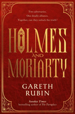 Holmes and Moriarty: The new official Sherlock Holmes novel [KSIĄŻKA]
