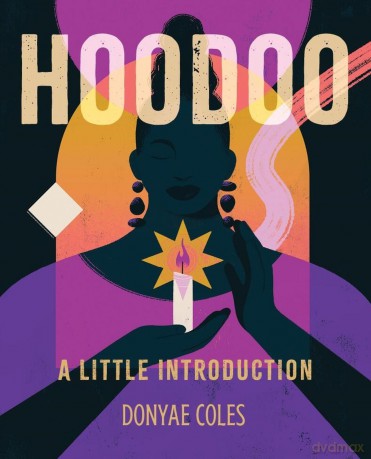 Hoodoo: A Little Introduction (Rp Minis) - Donyae Coles [KSIĄŻKA]