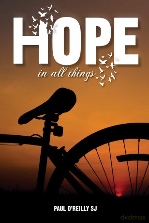 Hope in All Things - Paul O'Reilly SJ [KSIĄŻKA]