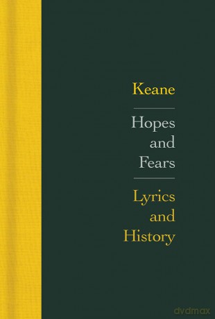 Hopes and Fears: Lyrics and History - Keane [KSIĄŻKA]