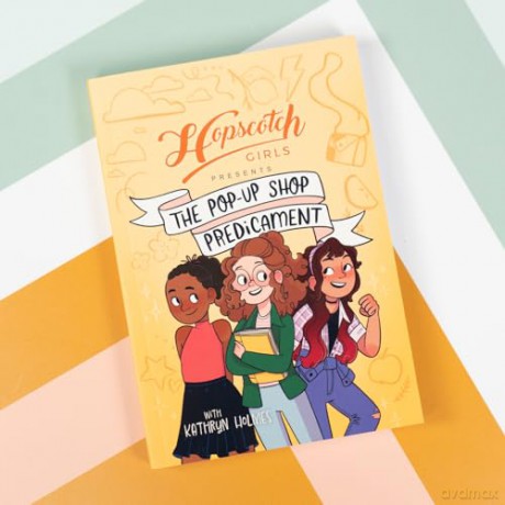 Hopscotch Girls Presents: The Pop-Up Shop Predicament (Volume 2) - Hopscotch Girls [KSIĄŻKA]