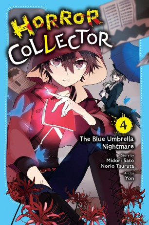 Horror Collector, Vol. 4: The Blue Umbrella Nightmare Volume 4 (HORROR COLLECTOR NOVEL SC) - Midori Sato [KSIĄŻKA]