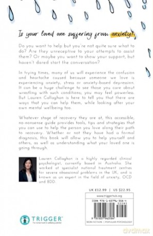 How Can I Help: 8 Ways You Can Support Someone You Care About with Anxiety and Obsessional Problems - Lauren Callaghan [KSIĄŻKA]