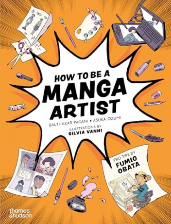 How to be a Manga Artist - Balthazar Pagani [KSIĄŻKA]