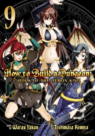 How to Build a Dungeon: Book of the Demon King Vol. 9 - Warau Yakan [KSIĄŻKA]