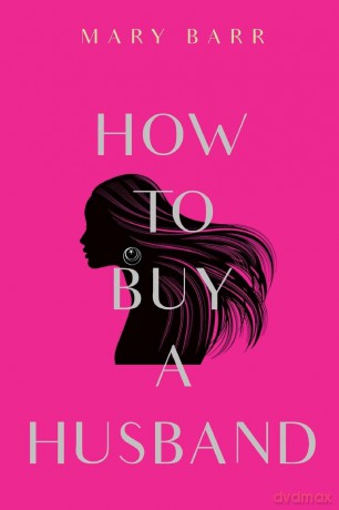 How to Buy a Husband - Mary Barr [KSIĄŻKA]
