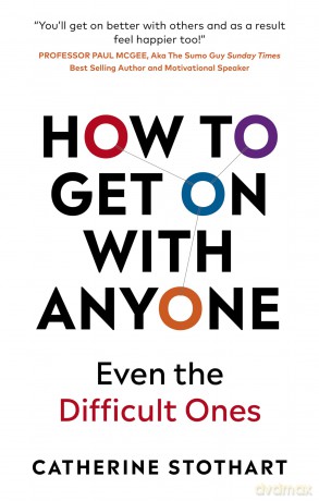 How To Get On With Anyone - Catherine Stothart [KSIĄŻKA]