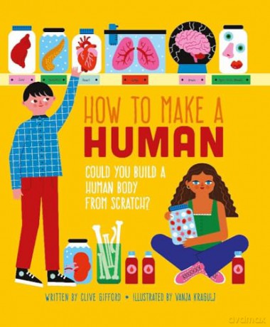 How To Make A Human - Clive Gifford [KSIĄŻKA]